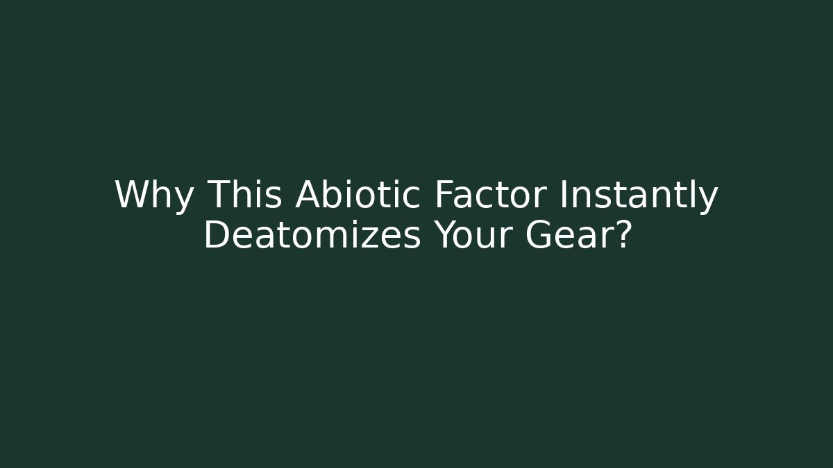 Why This Abiotic Factor Instantly Deatomizes Your Gear?
