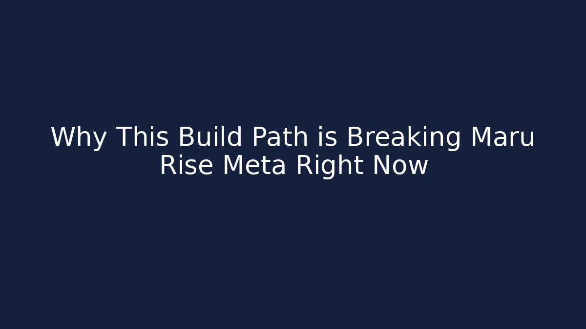Why This Build Path is Breaking Maru Rise Meta Right Now