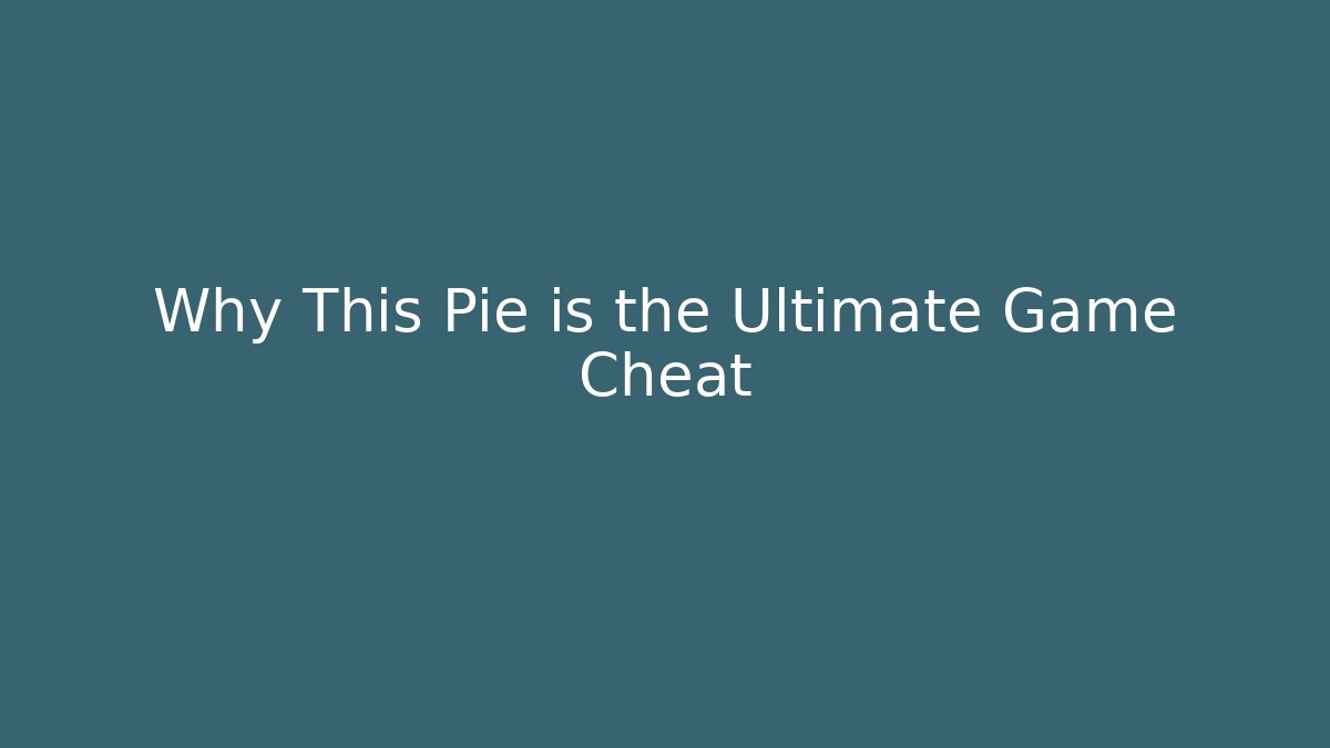 Why This Pie is the Ultimate Game Cheat - Vintage E-Juice