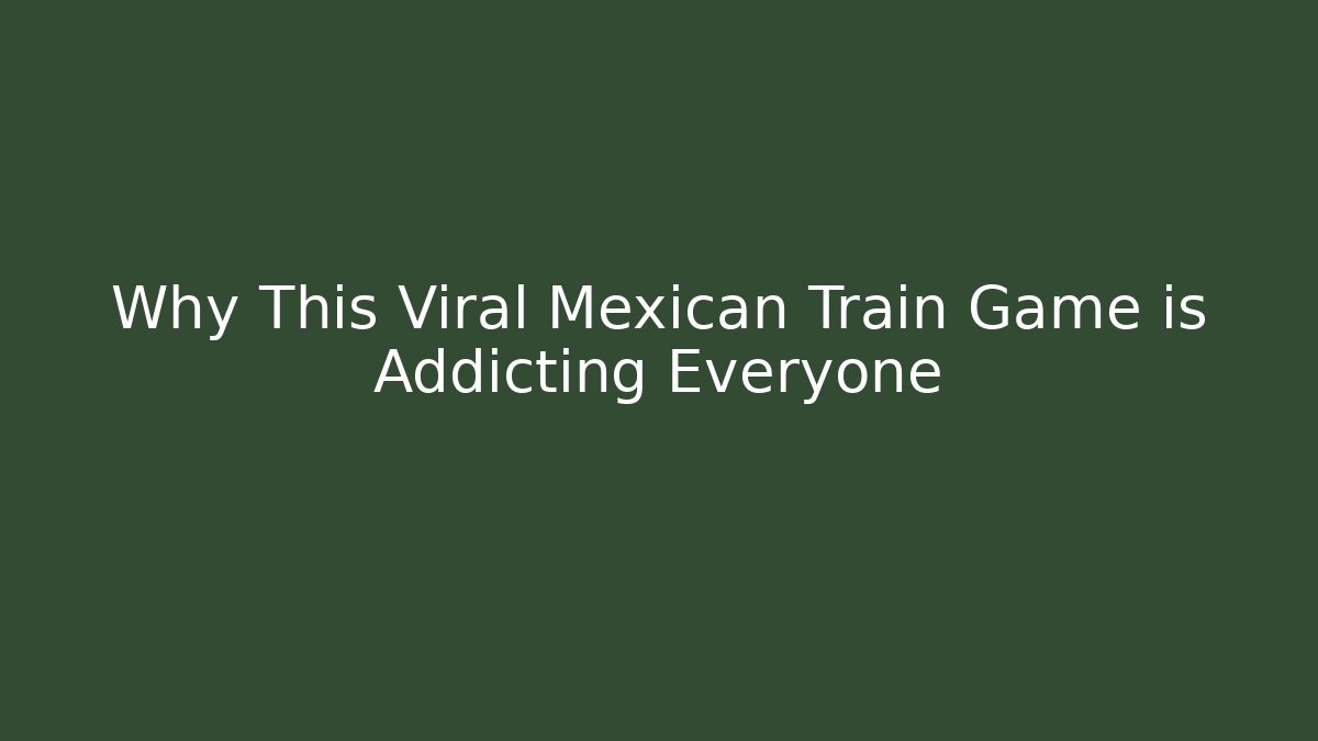 Why This Viral Mexican Train Game is Addicting Everyone - Vintage E-Juice