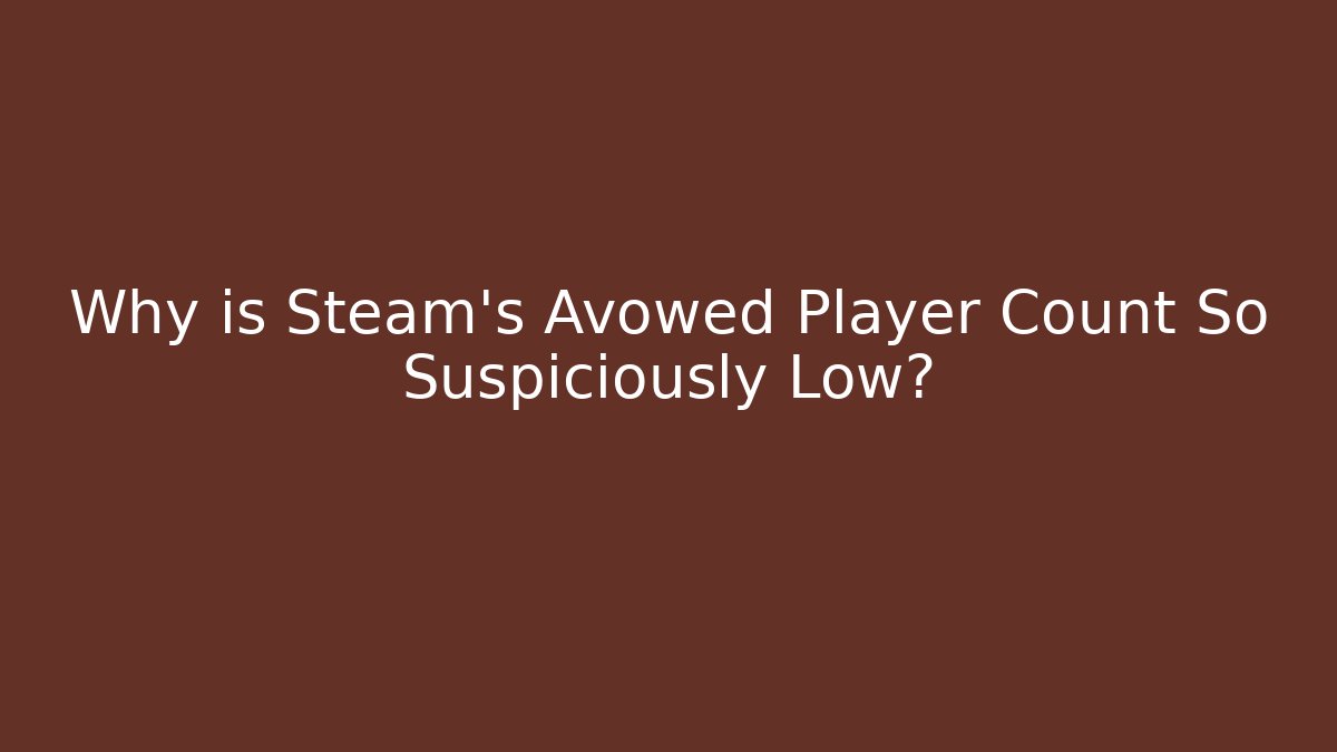 Why is Steam's Avowed Player Count So Suspiciously Low? - Vintage E-Juice