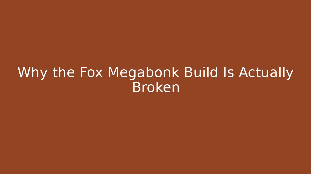 Why the Fox Megabonk Build Is Actually Broken - Vintage E-Juice
