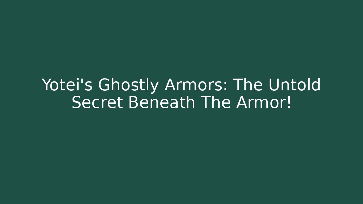 Yotei's Ghostly Armors: The Untold Secret Beneath The Armor!