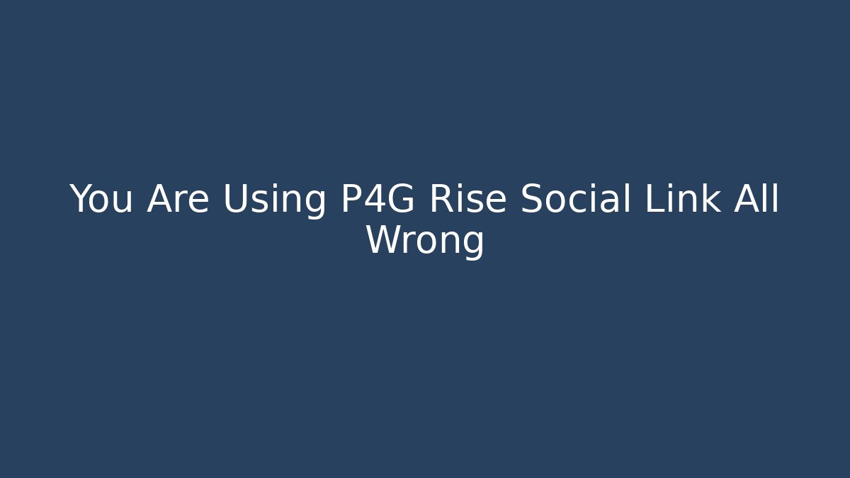 You Are Using P4G Rise Social Link All Wrong - Vintage E-Juice