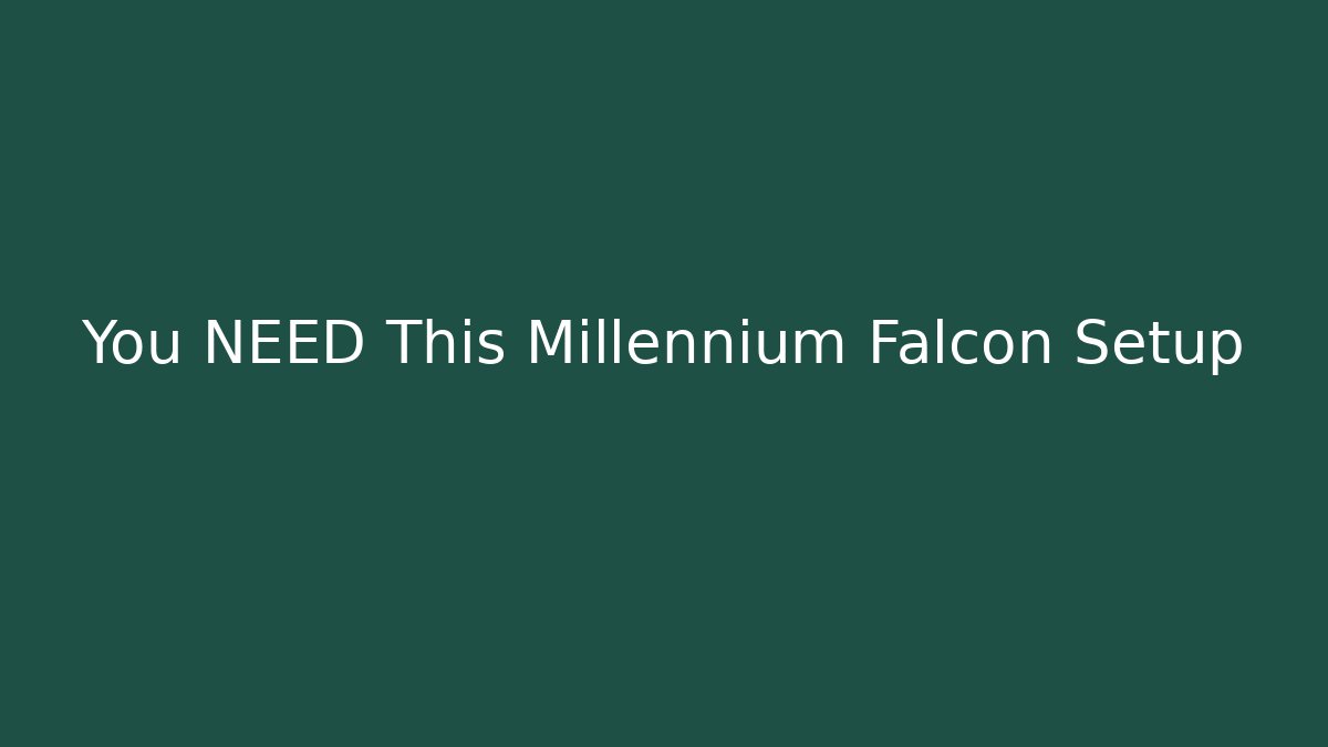 You NEED This Millennium Falcon Setup