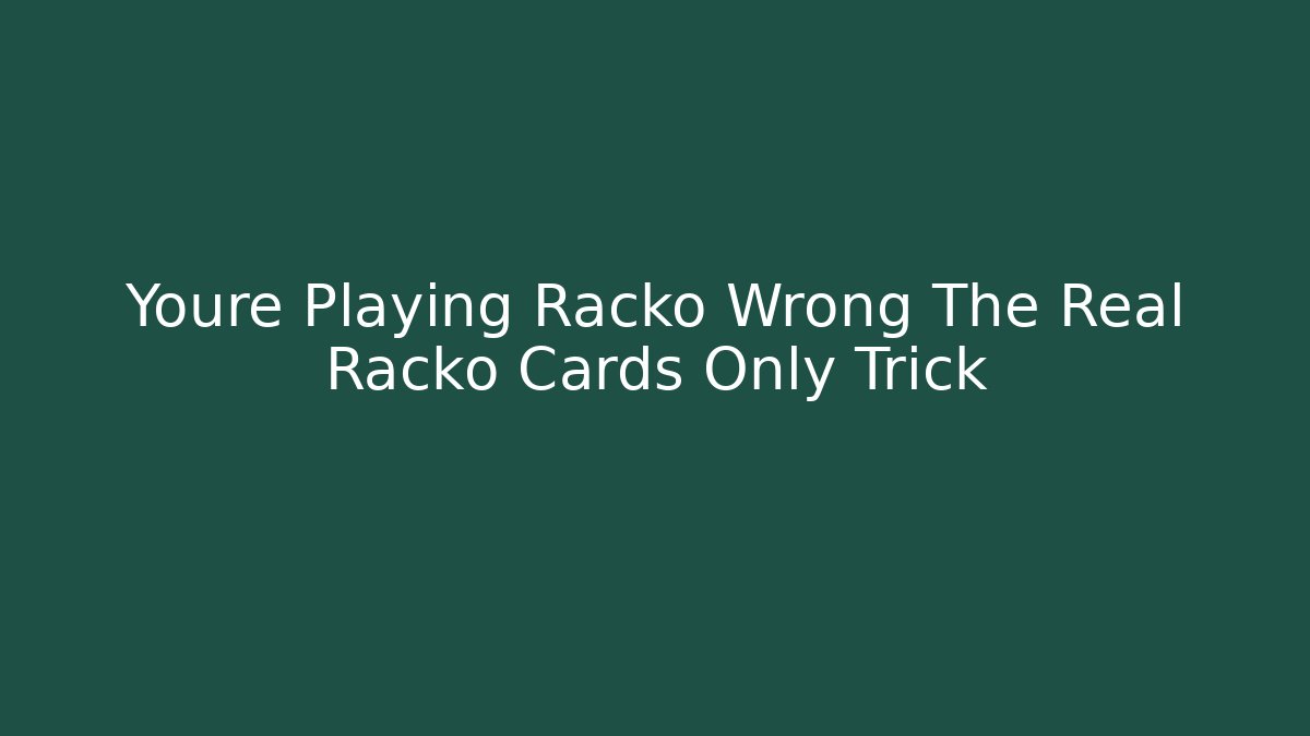 Youre Playing Racko Wrong The Real Racko Cards Only Trick - Vintage E-Juice