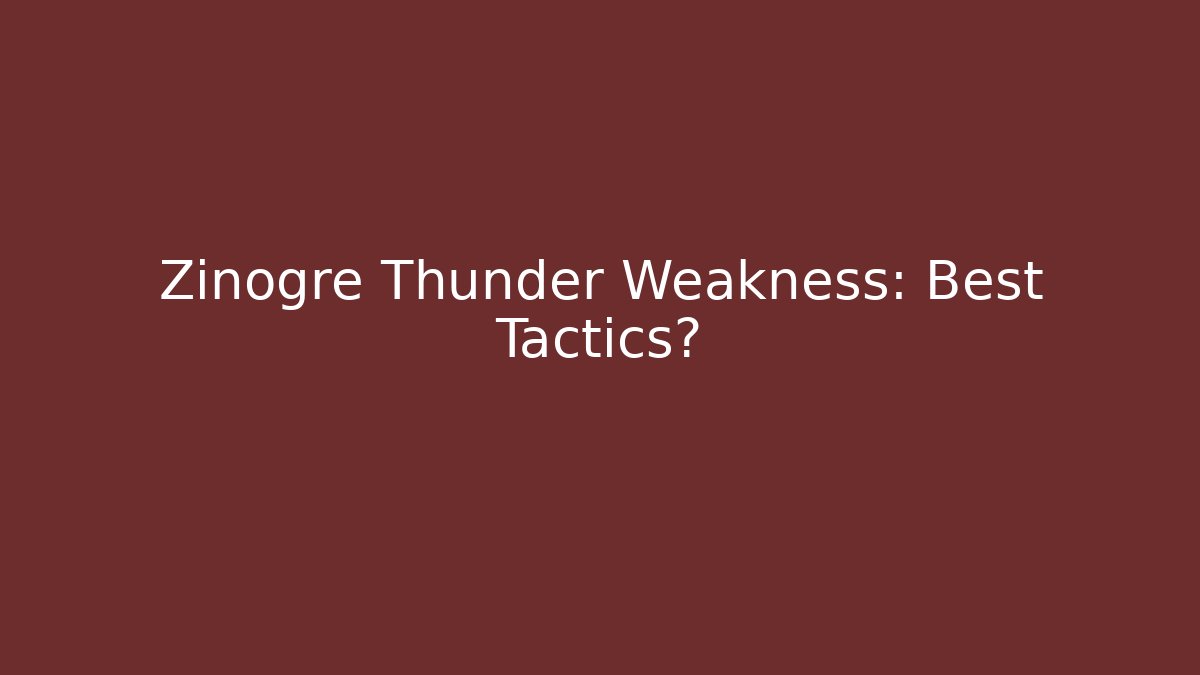 Zinogre Thunder Weakness: Best Tactics? - Vintage E-Juice
