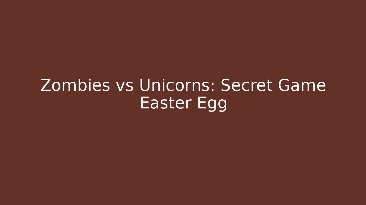Zombies vs Unicorns: Secret Game Easter Egg - Vintage E-Juice