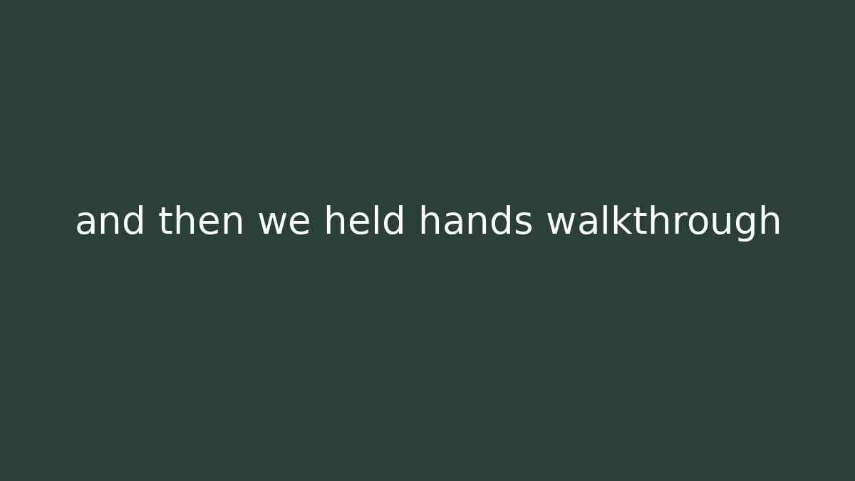 and then we held hands walkthrough - Vintage E-Juice